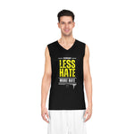 Less Hate, More Bate Basketball Jersey