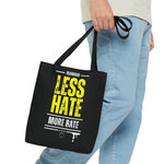 Less Hate, More Bate Tote Bag - B8rBrand - LeatherDaddy Skin Co.