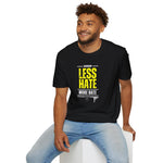 Less Hate, More Bate Tee - B8rBrand