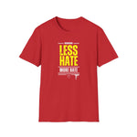 Less Hate, More Bate Tee - B8rBrand