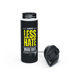 Less Hate, More Bate Stainless Steel Water Bottle, Standard Lid -B8rBrand