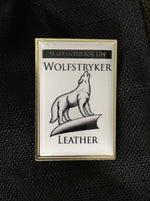 Broche VIP officielle en cuir Wolfstryker